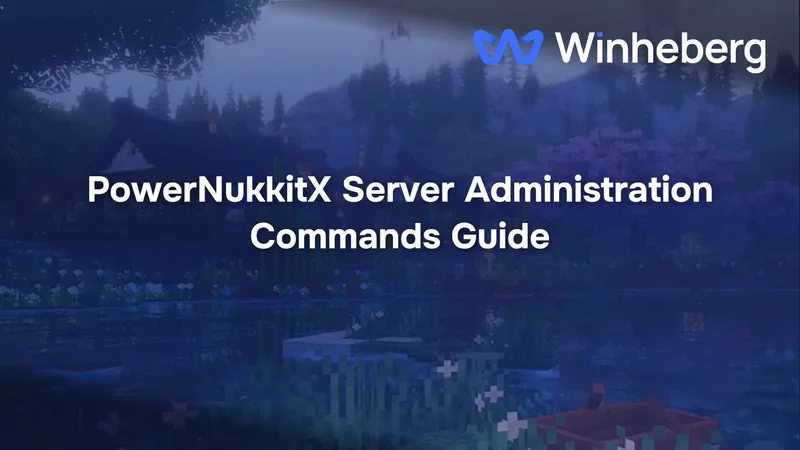PowerNukkitX Server Administration Commands Guide