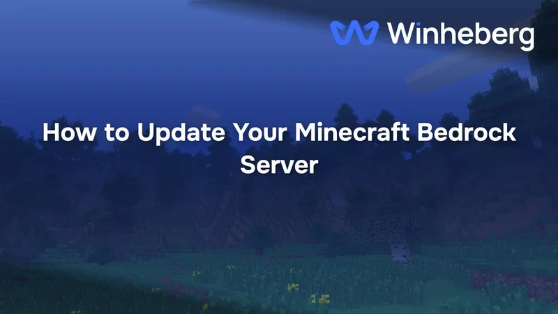 How to Update Your Minecraft Bedrock Server