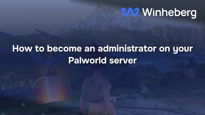 How to become an administrator on your Palworld server