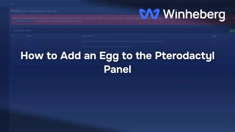 How to Add an Egg to the Pterodactyl Panel