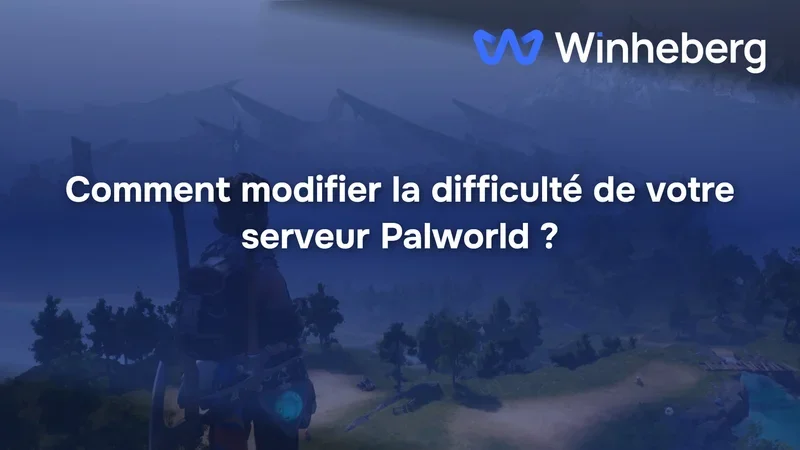 Comment modifier la difficulté de votre serveur Palworld ?