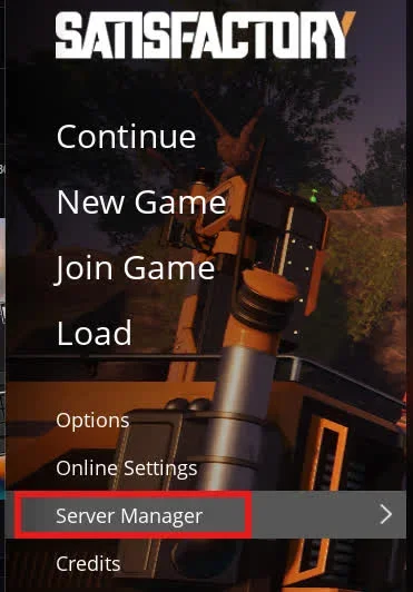 Bouton Gestionnaire de serveur dans le menu principal de Satisfactory