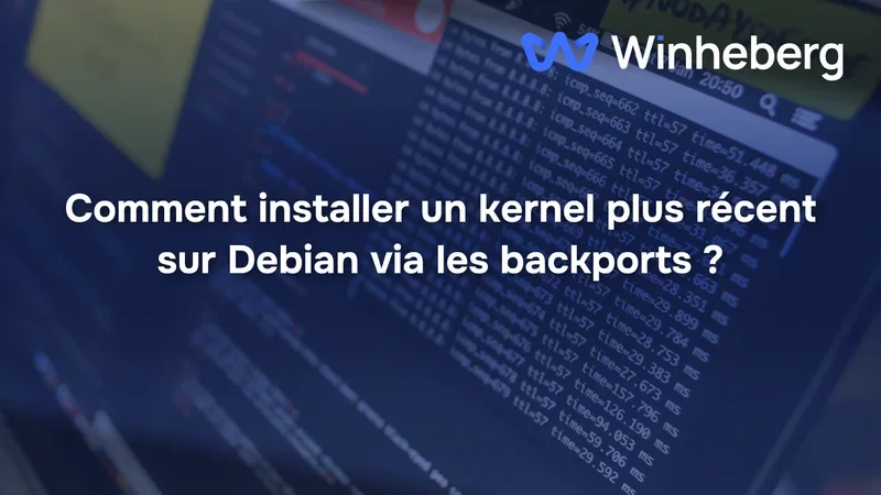 Comment installer un kernel plus récent sur Debian via les backports ?
