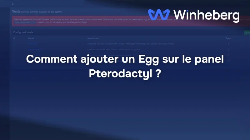Comment ajouter un Egg sur le panel Pterodactyl ?